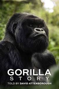 A Gorilla Story: Told by David Attenborough - Posters