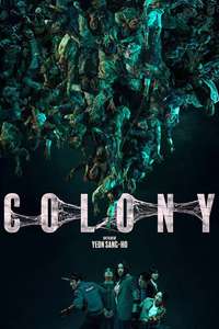 Colony - Posters