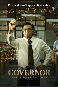 Governor: The Silent Saviour - Posters