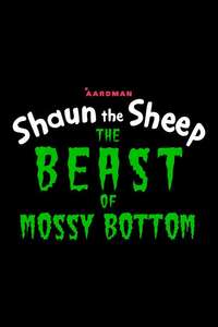 Shaun the Sheep: The Beast of Mossy Bottom - Posters