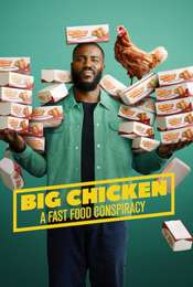 Big Chicken: A Fast Food Conspiracy