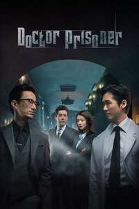 Doctor Prisoner - Posters