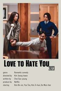 Love to Hate You - Posters