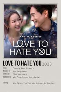 Love to Hate You - Posters