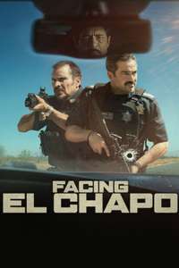 Facing El Chapo - Posters