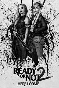 Ready or Not 2: Here I Come - Posters