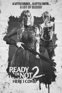 Ready or Not 2: Here I Come - Posters