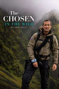The Chosen in the Wild with Bear Grylls - Posters