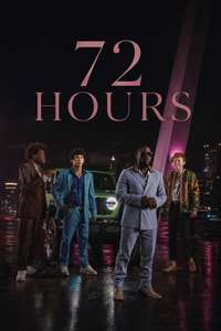 72 Hours - Posters