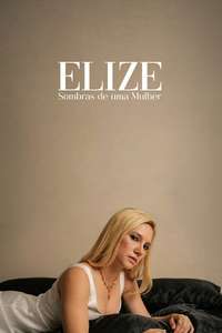 Elize: Shadow of a Woman - Posters
