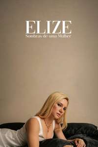 Elize: Shadow of a Woman - Posters