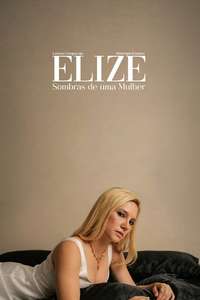 Elize: Shadow of a Woman - Posters