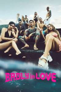 Badly in Love - Posters