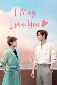 I May Love You - Posters
