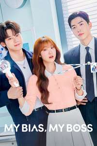 My Bias  My Boss - Posters