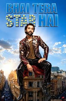 Bhai Tera Star Hai