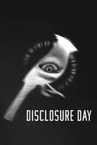 Disclosure Day - Posters