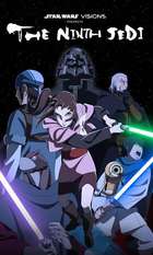 Star Wars: Visions Presents - The Ninth Jedi