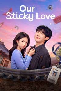 Our Sticky Love - Posters
