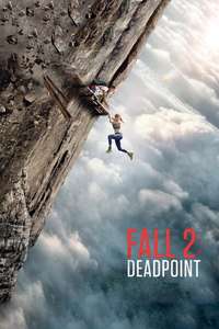 Fall 2: Deadpoint - Posters