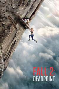 Fall 2: Deadpoint - Posters