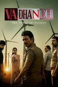 Vadhandhi: The Fable of Velonie - Posters