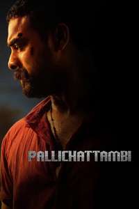 Pallichattambi: The Origin - Posters