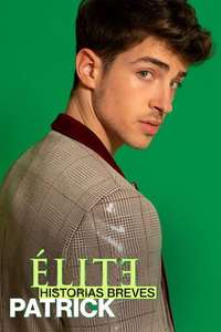 Elite Short Stories: Patrick - Posters