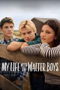 My Life with the Walter Boys - Posters