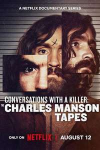 Conversations with a Killer: The Charles Manson Tapes - Posters