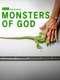 Monsters of God