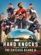 Hard Knocks : Training Camp with the Chicago Bears