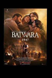 Batwara 1947 - Posters