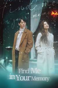 Find Me in Your Memory - Posters