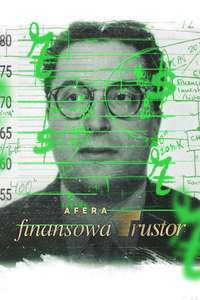 Inside the Trustor Scandal - Posters