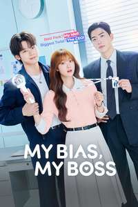My Bias  My Boss - Posters