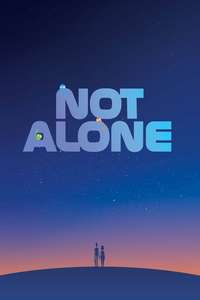 Not Alone - Posters