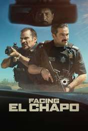 Facing El Chapo