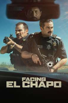 Facing El Chapo