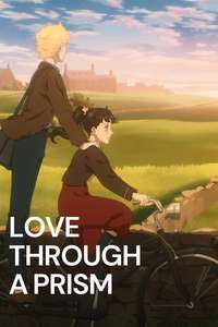 Love Through a Prism - Posters