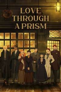 Love Through a Prism - Posters