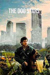 The Dog Stars - Posters