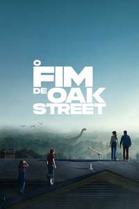 The End of Oak Street - Posters