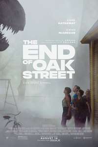 The End of Oak Street - Posters