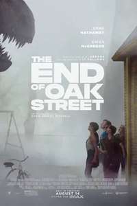 The End of Oak Street - Posters
