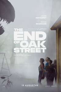 The End of Oak Street - Posters