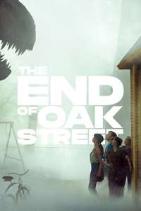 The End of Oak Street - Posters