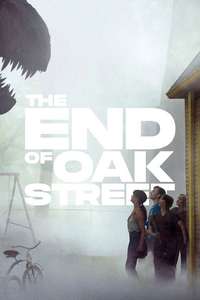 The End of Oak Street - Posters