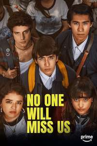 No One Will Miss Us - Posters