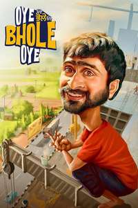 Oye Bhole Oye - Posters